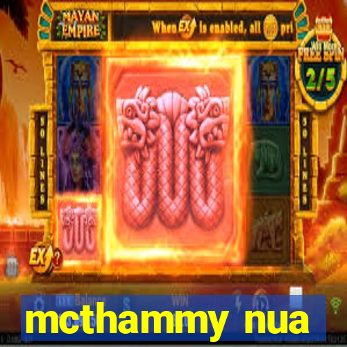 mcthammy nua